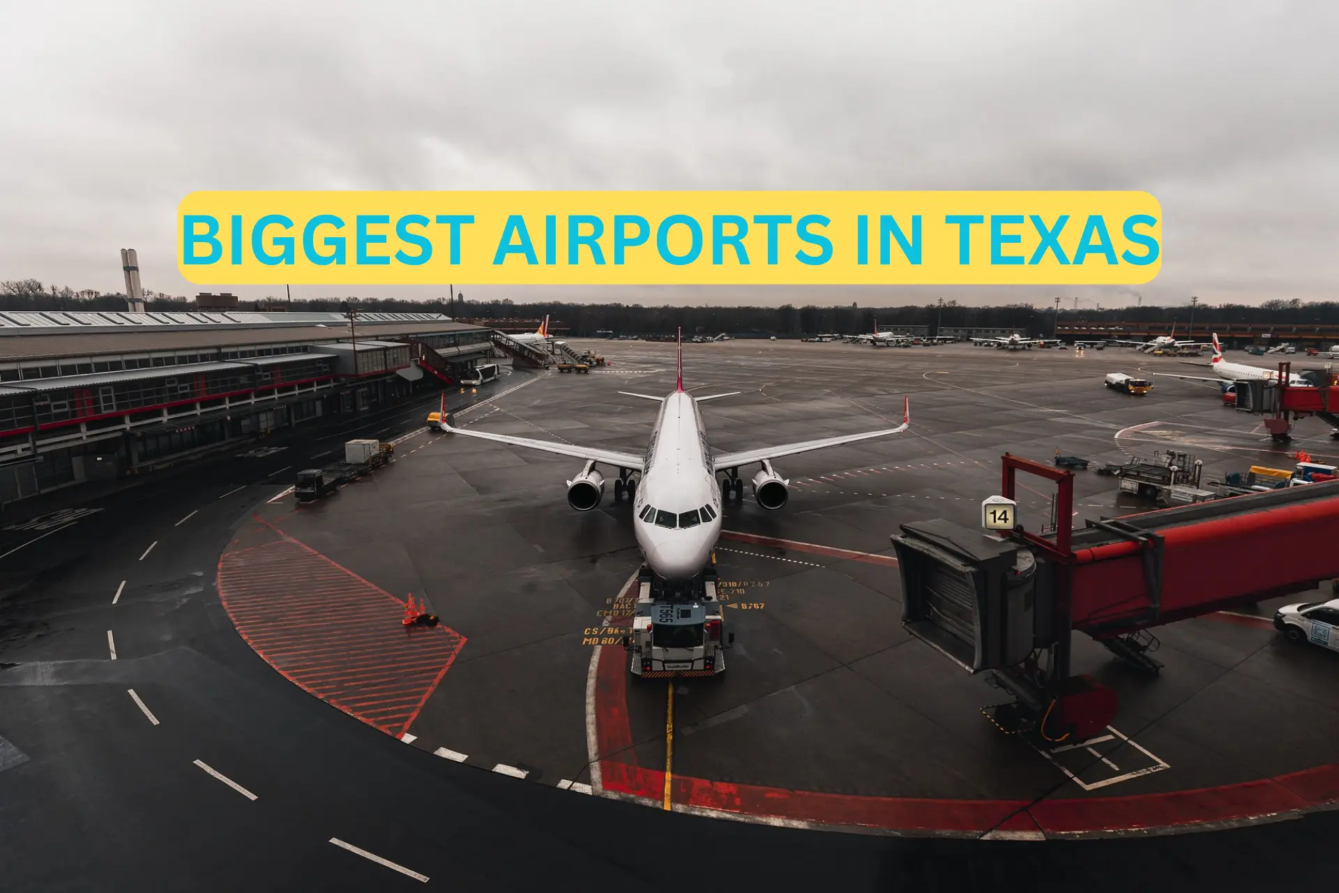 Biggest Airports in Texas